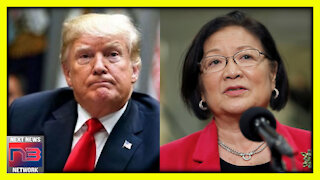 Democratic Senator Hirono Reveals Real Goal Behind Trump Impeachment Effort