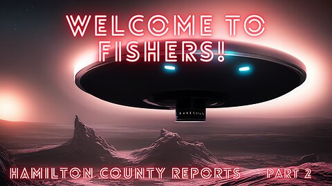 Hamilton County, Indiana NUFORC UFO Reports Parts 2