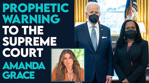 Amanda Grace Prophetic Warning to the Supreme Court & Appellate Courts! | March 5 2024
