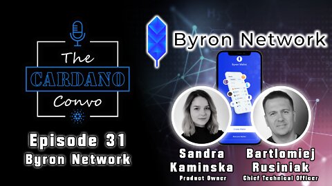 Byron Network, Wallet, & DEX (Sandra & Bart) | Episode: 031