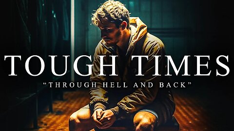 GOING THROUGH TOUGH TIMES - The Most Powerful Motivational Compilation for Running & Working Out