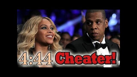 JAY Z CONFIRMS CHEATING RUMORS ON 4:44 - BECKY WITH THE GOOD HAIR