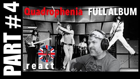 The Who Reaction | Quadrophenia | Full Album | Part 4