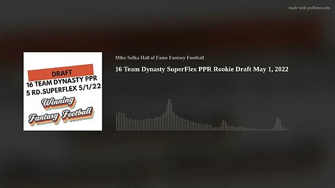 16 Team Dynasty SuperFlex PPR Rookie Draft May 1, 2022