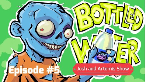 Josh and Artemis join Bottled Water