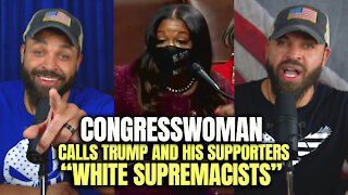Congresswoman Calls Trump and Supporters "White Supremacists"