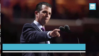 Trump Jr. Talked With WikiLeaks During 2016 Presidential Campaign