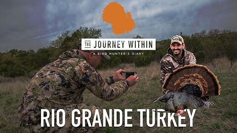 Texas Rio Grande Turkey: The Journey Within - A Bird Hunters Diary | Mark V Peterson