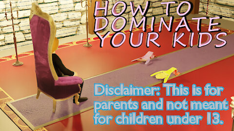 How To Dominate Your Kids Title Intro