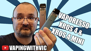 The XROS 4 and XROS 4 Mini from Vaporesso - The XROS line gets another overhaul