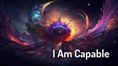 I Am Capable Activation (Energy/Frequency Activation)