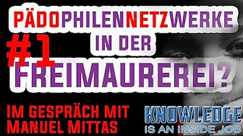 PÄDOKRIMINELLE NETZWERKE in der FREIMAUREREI? ++ Im Gespräch mit MANUEL Mittas