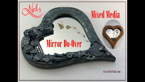 Mixed Media Project - Mirror Do-Over - from old to new