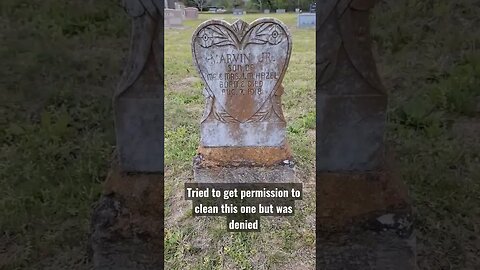 It would have cleaned up nice. #cemetery #headstone #grave #cleaning #dirty #denied #moveon
