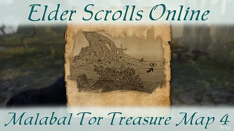 Malabal Tor Treasure Map 4 iv [Elder Scrolls Online] ESO