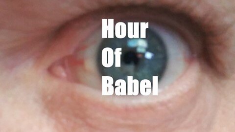 Hour of Babel, March 31, 2020