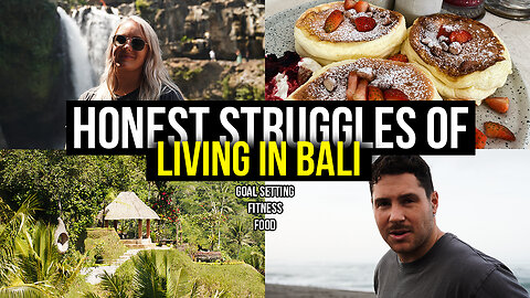 Honest Struggles of Living in Bali (Food, Fitness, Goals) | Life Update