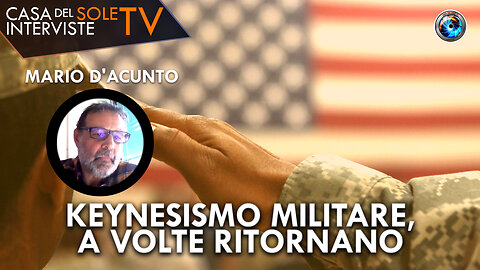 Mario D'Acunto: keynesismo militare, a volte ritornano