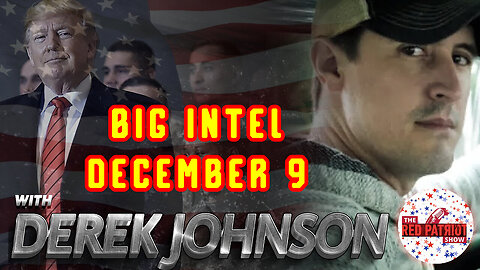 Derek Johnson Big Intel December 9, 2023