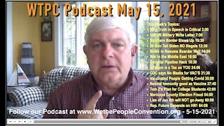 We the People Convention News & Opinion 5-15-21