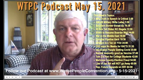 We the People Convention News & Opinion 5-15-21