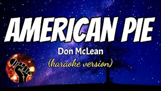 AMERICAN PIE - DON MCLEAN (karaoke version)