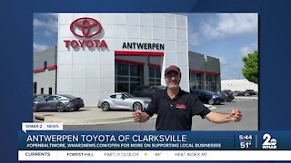 Antwerpen Toyota of Clarksville says "We're Open Baltimore!"
