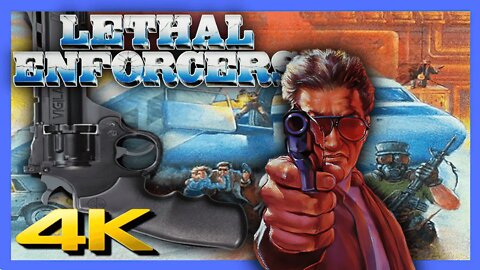 ⭐ LETHAL ENFORCERS | 4K/60ᶠᵖˢ | ARCADE