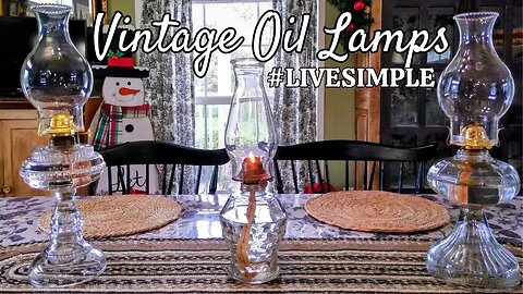 All About Vintage Oil Lamps #livesimple #beginnerfriendly #homesteading #reuse #prepper #antique