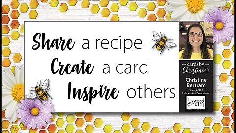 Share, Create, and Inspire Card Class with Cards by Christine