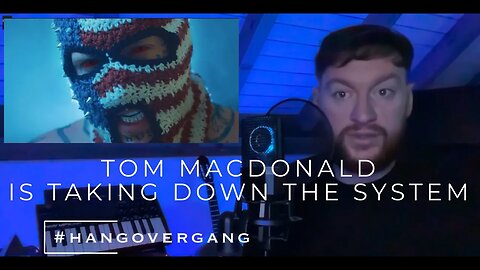 TOM MACDONALD SPITTING PURE FACTS AGAIN! - 'THE SYSTEM' REACTION! - WAKING UP THE MASSES! 😏🔥