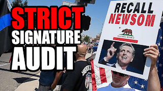 California pushes for STRICT ‘Signature Match’ for a Gavin Newsom Recall Petition.