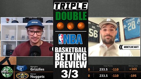 NBA Picks & Predictions | Grizzlies vs Nuggets | Clippers vs Kings | SM Triple-Double for March 3