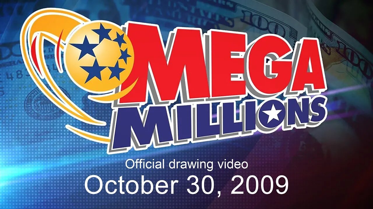 Mega Millions drawing for October 30, 2009