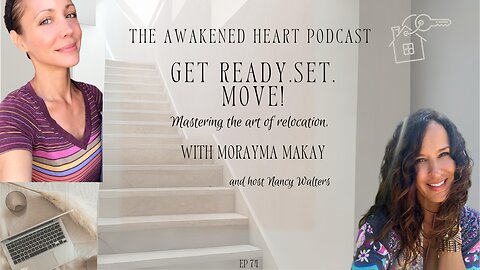 Get Ready. Set. Move! Relocation and Mastery with Morayma Makay