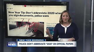 Don’t abbreviate 2020 when you sign documents, police warn