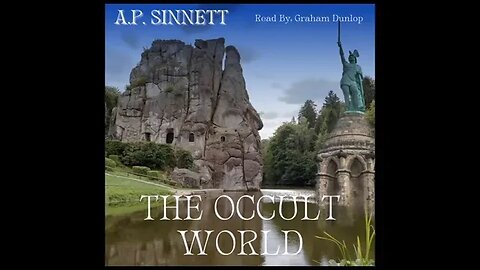 The Occult World, By A.P. Sinnett. The Ultimate development to comply with Absolute Physical Purity