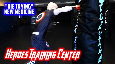 "Die Trying" New Medicine | Heroes Training Center | Kickboxing | Jiu-Jitsu | Yorktown Heights NY