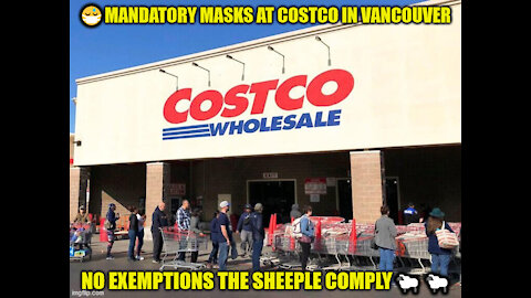 🚫😷 MANDATORY MASKS AT COSTCO IN VANCOUVER? I WENT TO FIND OUT THE REAL TRUTH