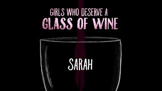 Girls Who Deserve A Glass Of Wine [GMG Originals]