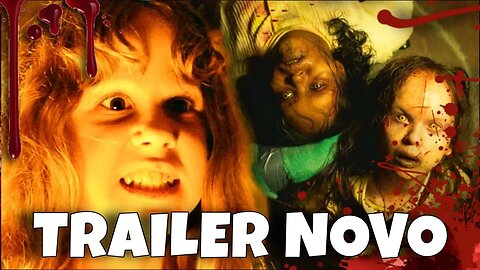 Novo Trailer Exorcista 2023 - Dublado