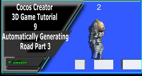 Cocos Creator 3D Game Tutorial 9 - Automatically Generating the road part 3
