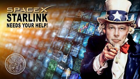 SpaceX Starlink Needs Your Help! BIG Media Is On The Attack!