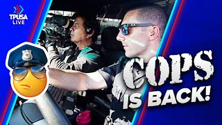 COPS is Coming Back!