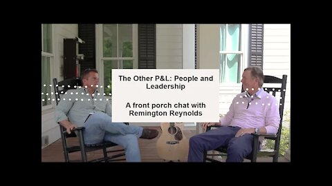 The Other P&L Series - An Interview with Remington Reynolds