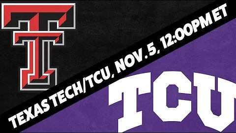 TCU Horned Frogs vs Texas Tech Red Raiders Predictions | College Football Betting Preview | Nov 5