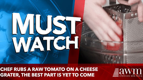 Chef Rubs A Raw Tomato On A Cheese Grater, The Most Mouthwatering Part Is Yet To Come