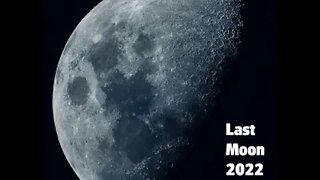 Last Moon 2022! Happy New Year!