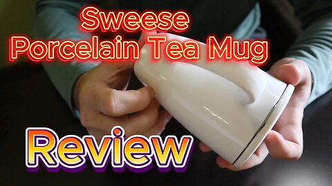 Sweese Porcelain Tea Mug Review
