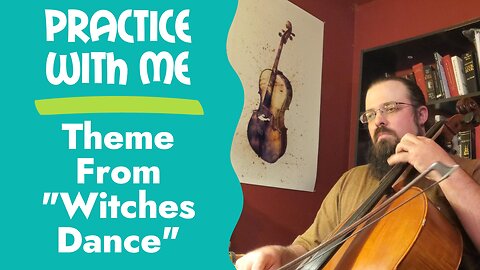 Theme From Witches Dance | Suzuki Cello Book 2 | Practice Cello With Me